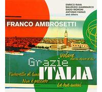 Franco Ambrosetti - Grazie Italia
