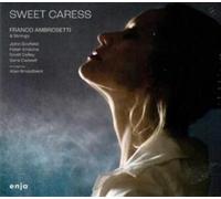 FRANCO AMBROSETTI: SWEET CARESS - CD