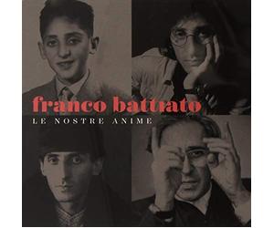 Franco Battiato - Anthology - Le Nostre Anime