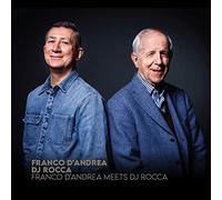 D'andrea, Franco / Dj Rocca - Franco D'andrea Meets Dj Rocca