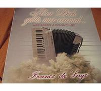 Franco de Lago - Aber dich gibt's nur einmal ... und andere Akkordeon Hits