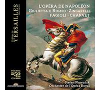 Franco Fagioli; Adele Charvet - L'opera de Napoleon. Zingarelli: Giulietta e Romeo
