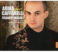 Franco Fagioli - Arias for Caffarelli / Franco Fagioli
