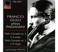 Franco Gulli - Franco Gulli Plays Paganini, Violin Concertos, Nos. 1 & 5