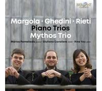 Mythos Trio - Margola-Ghedini-Rieti: Piano Trios