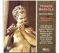 Franco Margola - Margola - Opere per Flauto - Gian-Luca Petrucci (UK Import)