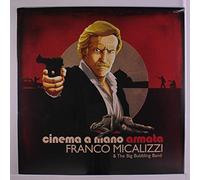 Franco Micalizzi & The Big Bubbling Band - Cinema A Mano Armata [VINYL]