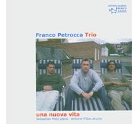 Franco Petrocca Trio - Una Nuova Vita [German Import]