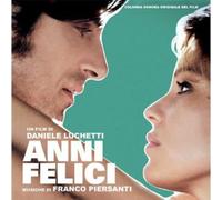 Franco Piersanti - Anni Felici (Those Happy Years) (Original Soundtrack)