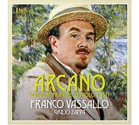 Franco Vassallo & Giulio Zappa - Arcano - Songs By Francesco Paolo Tosti