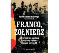 Franco, żołnierz - Rafael Casas de la Vega