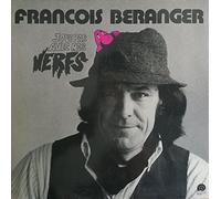 François BERANGER - François Béranger - Joue pas avec mes nerfs - L'Escargot ESC 390 - Disque vinyle 33 tours 30 cm