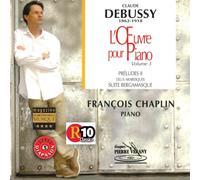 François Chaplin (Klavier) - Chopin: Klavierwerke Vol. 3 - Préludes II/Suite Bergamasque/Deux Arabesques