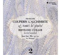 Cuiller, Bertrand - Couperin L'alchimiste: Les Années De Jeunesse