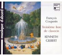 Francois Couperin - Third Harpsichord Book