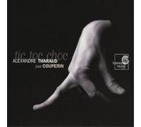 Alexandre Tharaud (performer) - Tic Toc Choc