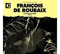 Francois De Roubaix - Le Saut De L'ange R.a.S. Francois De Rou [VINYL]