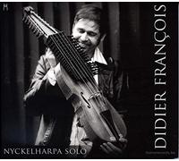 Francois, Didier - Nyckelharpa Solo