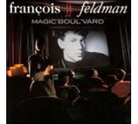 François Feldman - Magic' Boul'vard