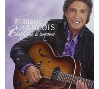 Francois, Frederic - Chanteur D'amour