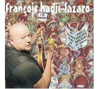 François Hadji-Lazaro, Pigalle et Garçons Bouchers - Un Recueil Frais et Disco [VINYL]