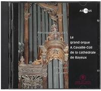 Francois-Henri Houbart - Grand Organ Of Bayeux Cathedral (Houbart)