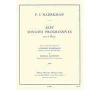 François Joseph Nadermann: Sept Sonates Progressives pour la Harpe