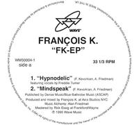 Francois K - Fk Ep (2023 Repress) [VINYL]