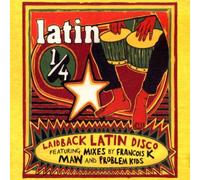 Francois K - Presents Latin 1/4 - Laidback Latin Disco
