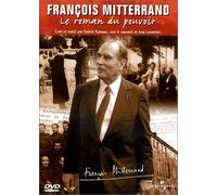Francois Mitterrand Le Roman D