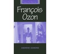 FrançOis Ozon (French Film Directors Series)
