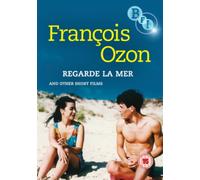 Francois Ozon: Regarde la Mer and Other Short Films