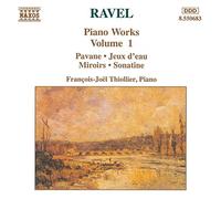 Francois - RAVEL: Piano Works, Vol. 1