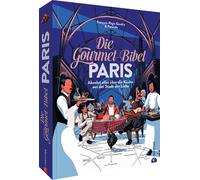François-Régis Kochbuch Frankreich - Die Gourmet-Bibel Paris: Absolu (Hardback)