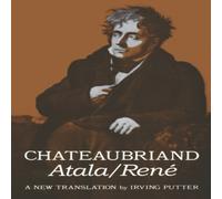 Francois-Rene de Chateaubriand Atala & Rene Paperback Book Francois-Rene de Chateaubriand Multicolor
