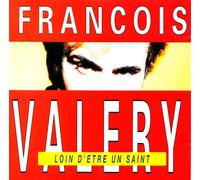 François Valery - Loin D'être Un Saint (191190.2)