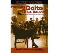 D'Ortoli - Francoise Dolto & L Ecole De La Neuville -Un Film De Fabienne D Ortoli Et Michel Amram [DVD] [Region 1] [NTSC]