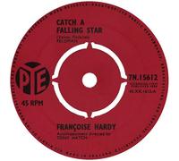 Francoise Hardy - Catch A Falling Star / Only Friends-7" 45