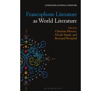 Francophone Literature as World Literature