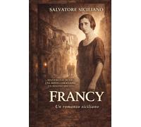 FRANCY: Una donna senza resa (ISPETTORE CARMELO CARONE)