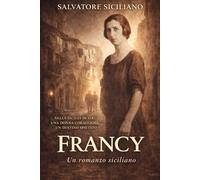 FRANCY: Una donna senza resa (ISPETTORE CARMELO CARONE)
