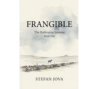 Frangible: A Slow Burn Irish Equestrian Romance (The Rathvarna Seasons)