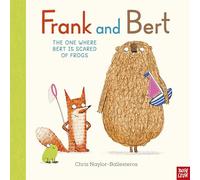 Frank and Bert: The One Where Bert Is Scared of Frogs – Nosy Crow
