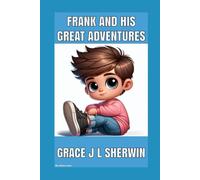 Frank and his great adventures