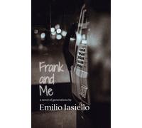 Frank and Me : A Novel of Generations