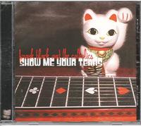 Frank Black & The Catholics - Show Me Your Tears