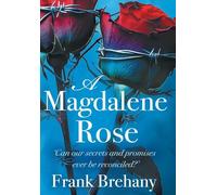 Frank Brehany: Can our secrets and promises ever be reconciled?