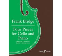 Frank Bridge: Four Pieces (Cello & Piano)