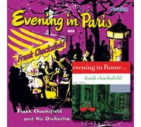 Frank Chacksfield and His Orchestra - Evening In Paris/Evening In Rome