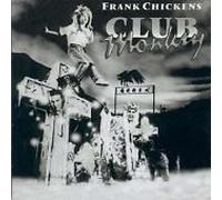 Frank Chickens - Club Monkey